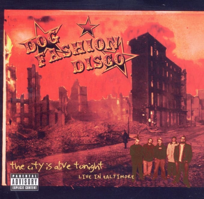 Dog Fashion Disco - The City Is Alive Tonight - Live In Baltimore (CD | DVD)