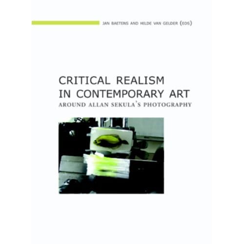 Critical Realism In Contemporary Art - Lieven Gevaert Series - Jan Baetens
