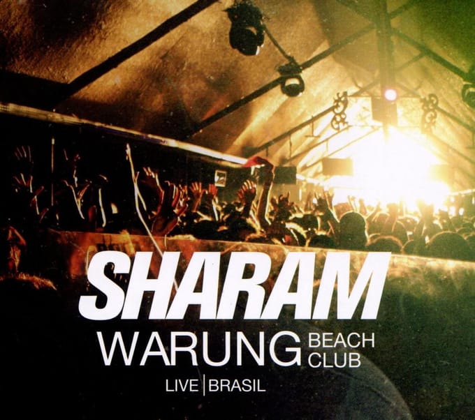Warung Beach Club/Live In - Sharam