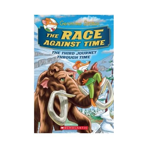 The Race Against Time (Geronimo Stilton Journey Through Time #3) - Geronimo Stilton