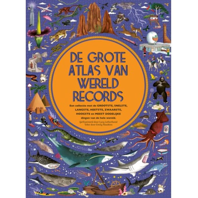 De Grote Atlas Van Wereldrecords - Emily Hawkins