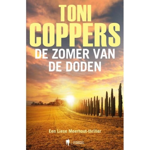 De Zomer Van De Doden - Liese Meerhout - Toni Coppers