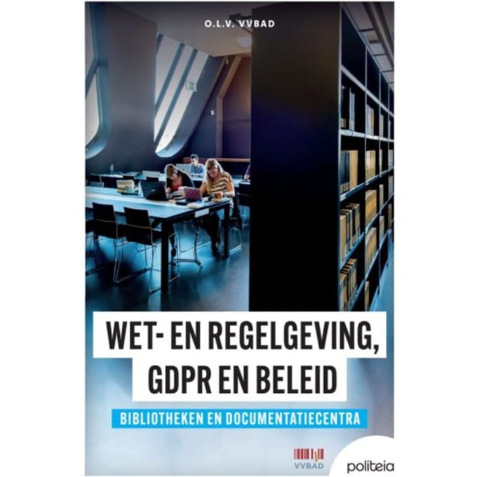 Wet- En Regelgeving, Gdpr En Beleid - VVBAD vzw