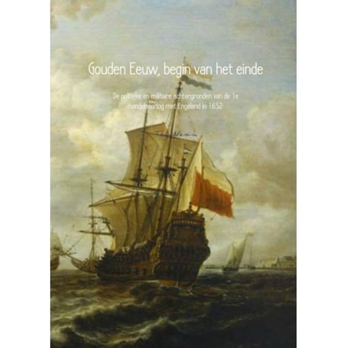 Gouden Eeuw, Begin Van Het Einde - Tom Wensink
