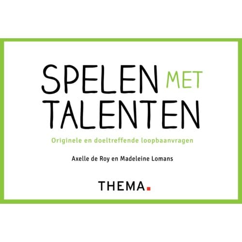 Spelen Met Talenten - Axelle de Roy