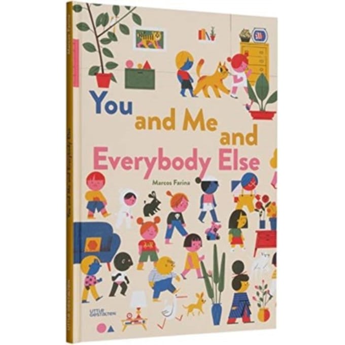 You And Me And Everybody Else - Little Gestalten