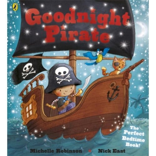 Goodnight Pirate - Goodnight - Michelle Robinson