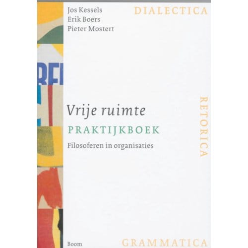 Vrije Ruimte Praktijkboek - J. Kessels