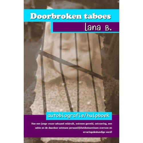 Doorbroken Taboes - Lana B.