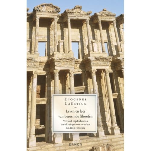 Leven En Leer Van Beroemde Filosofen - Diogenes Laërtius