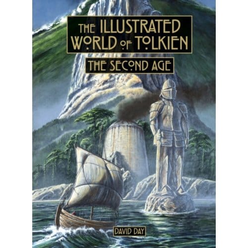 The Illustrated World Of Tolkien The Second Age - Tolkien - David Day