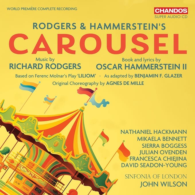 Sinfonia Of London & John Wilson - Rodgers & Hammerstein's Carousel (SACD)