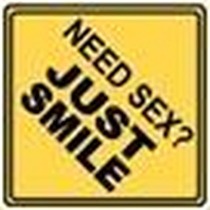 Miko verkeersbord - Need sex? Just smile