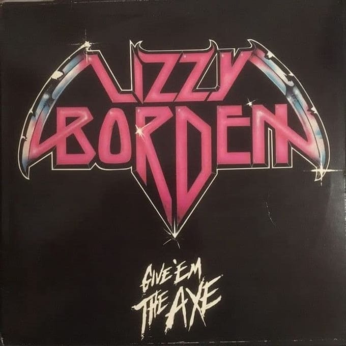 Lizzy Borden - Give 'Em The Axe (LP) (Reissue)