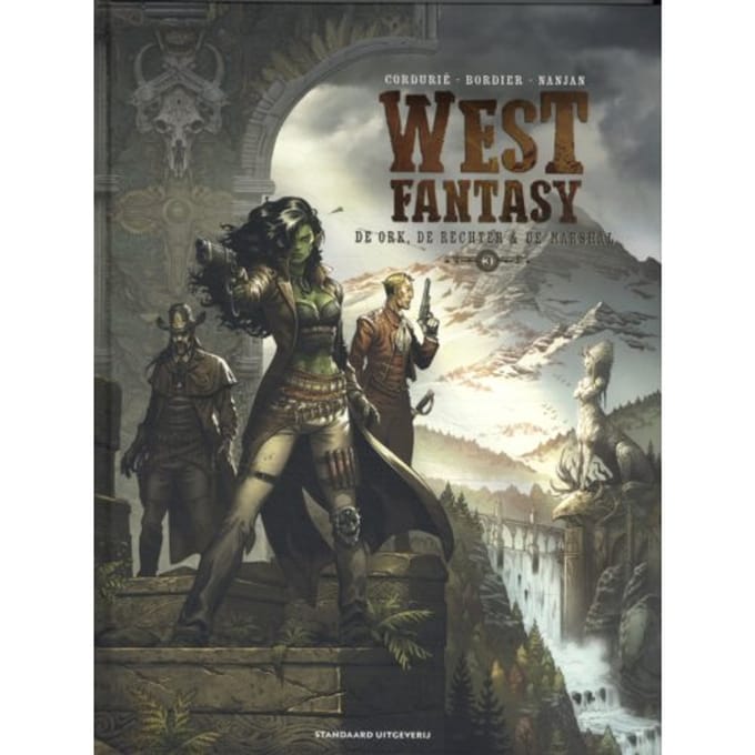 De Ork, De Rechter & De Marshal - West Fantasy - Sylvain Cordurié