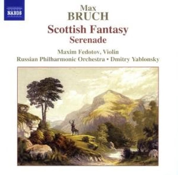 Maxim Fedotov - Bruch: Scottish Fantasy - Serenade (CD)
