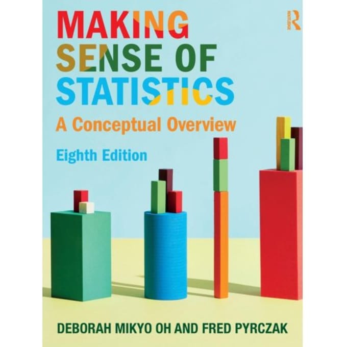 Making Sense Of Statistics - Deborah M. Oh