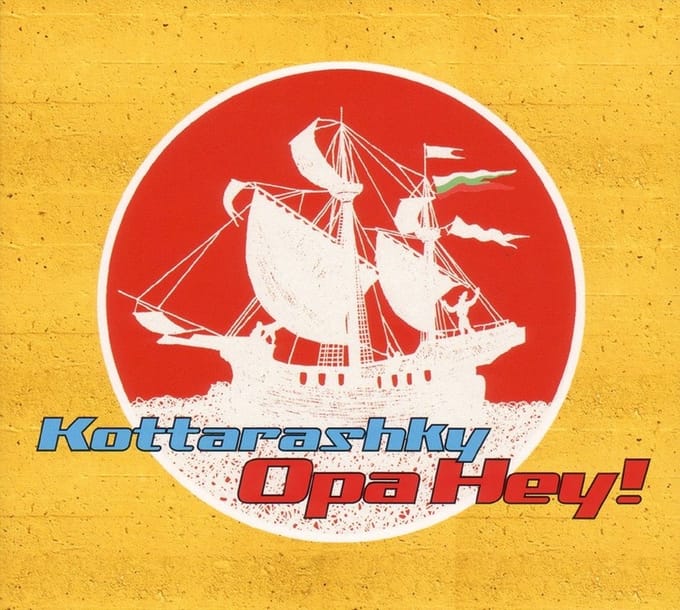 Kottarashky - Opa Hey! (CD)