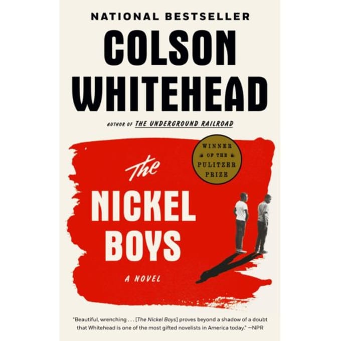 Nickel Boys (Winner 2020 Pulitzer Prize For Fiction) - Colson Whitehead