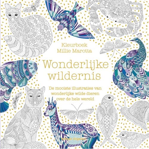 Kleurboek Millie Marotta - Wonderlijke Wildernis - Millie Marotta