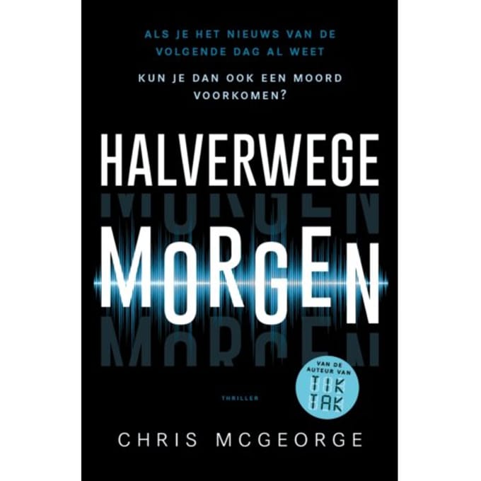 Halverwege Morgen (Pod) - Chris Mcgeorge