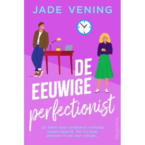 De Eeuwige Perfectionist - Lessen In De Liefde - Jade Vening