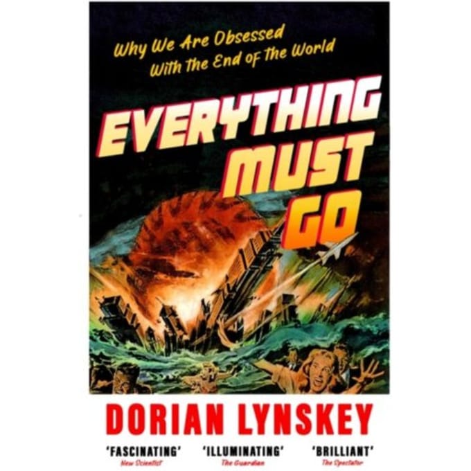Everything Must Go - Dorian Lynskey