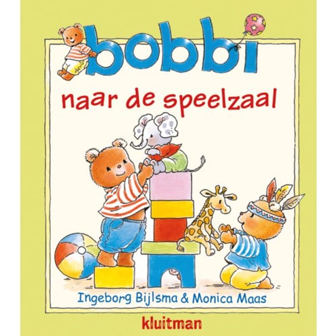 Bobbi Naar De Speelzaal - Ingeborg Bijlsma