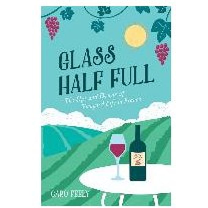 Glass Half Full - Caro (Chateau Haut Garrigue) Fee