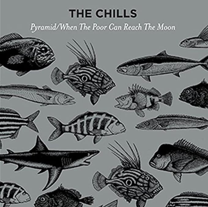 Pyramid / When The Poor Can Reach The Moon - The Chills