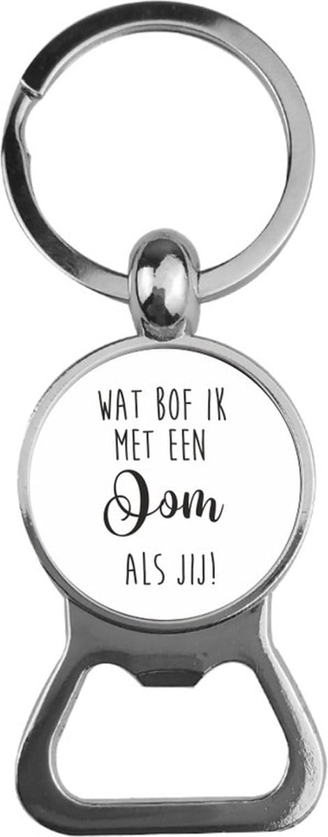 Bieropener Glas - Wat Bof Ik Met Een Oom Als Jij