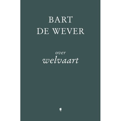 Over Welvaart - Bart De Wever