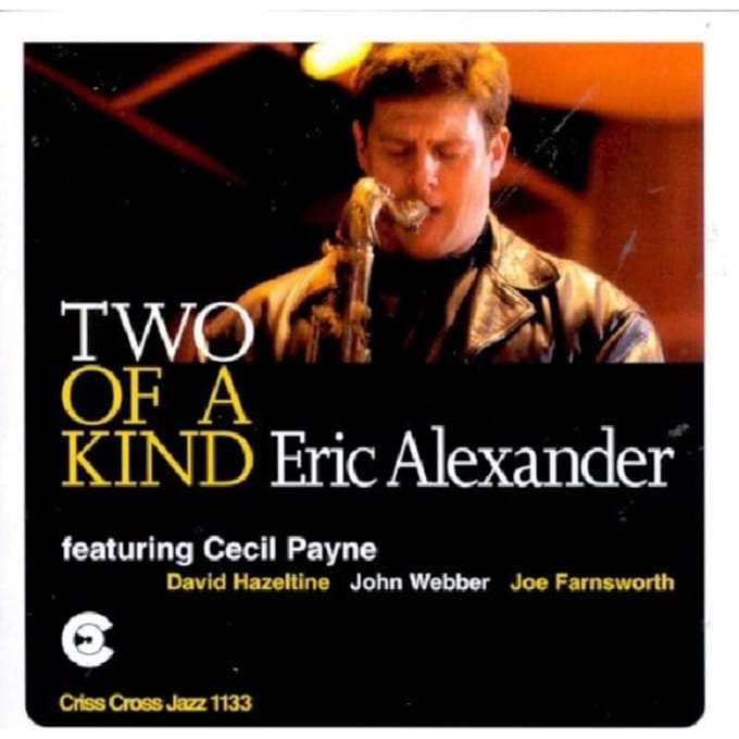 Two Of A Kind - Eric Alexander