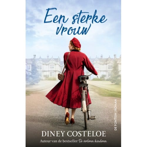 Een Sterke Vrouw - Diney Costeloe