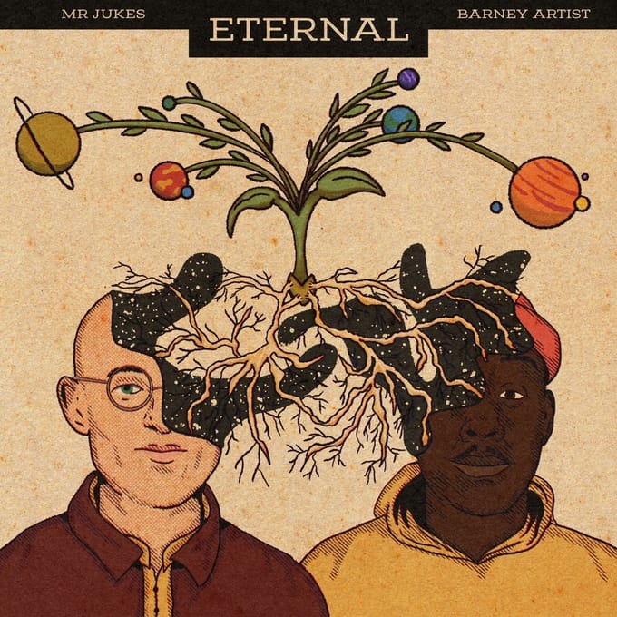 Mr Jukes & Barney Artist - Eternal (10" LP) (Limited Edition)