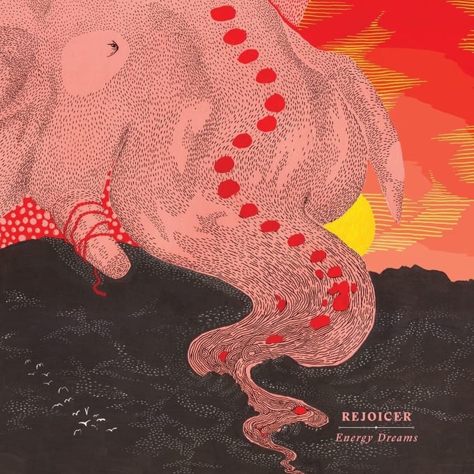Rejoicer - Energy Dreams (LP)