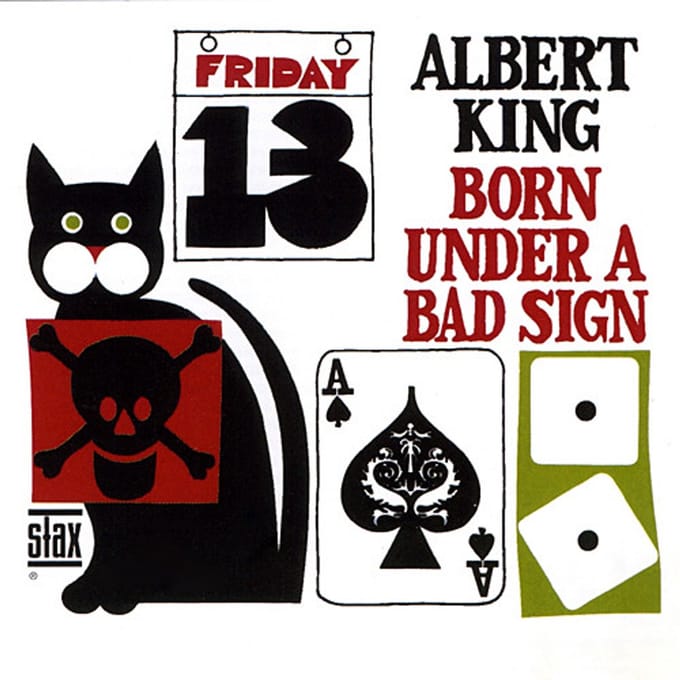 Born Under A Bad Sign