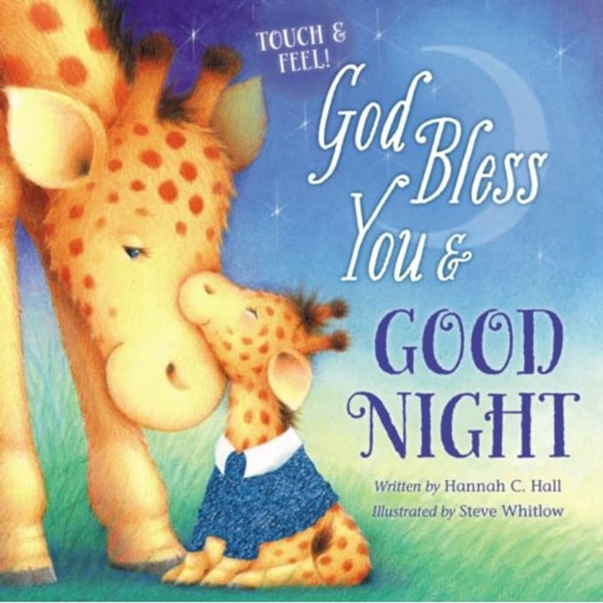 God Bless You And Good Night Touch And Feel - Hannah Hall