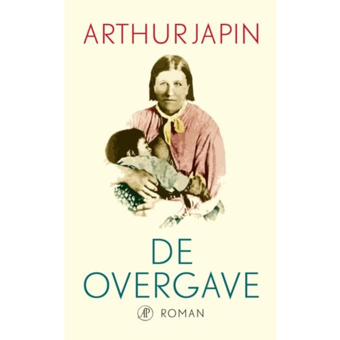 De Overgave - Arthur Japin