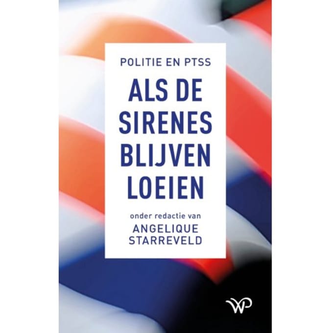 Als De Sirenes Blijven Loeien - Angelique Starreveld