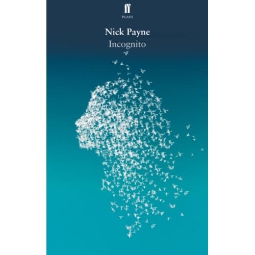 Incognito - Nick Payne