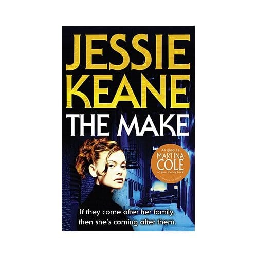 The Make - Jessie Keane