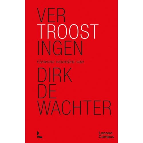 Vertroostingen - Dirk De Wachter