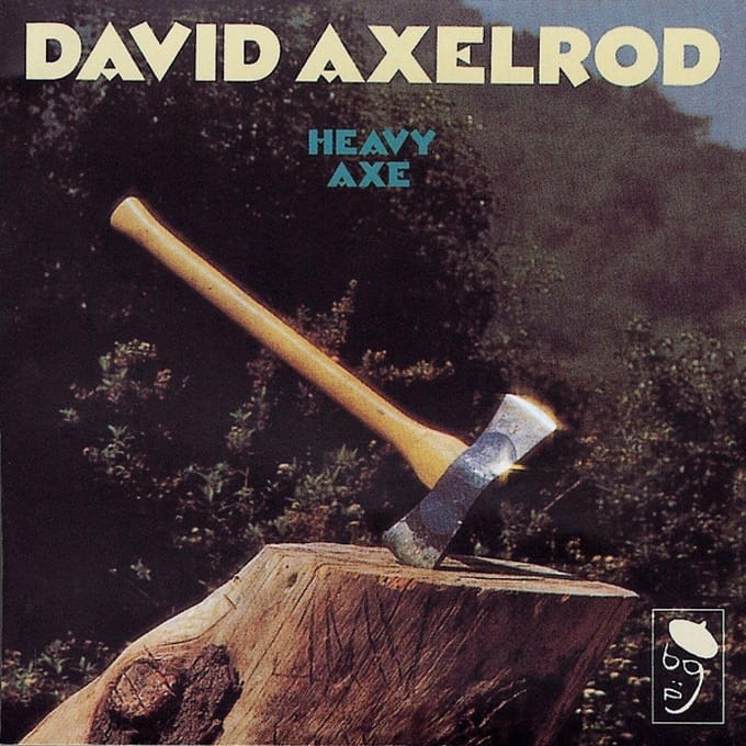 Heavy Axe - David Axelrod