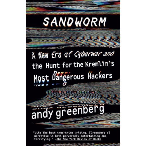 Sandworm - Andy Greenberg