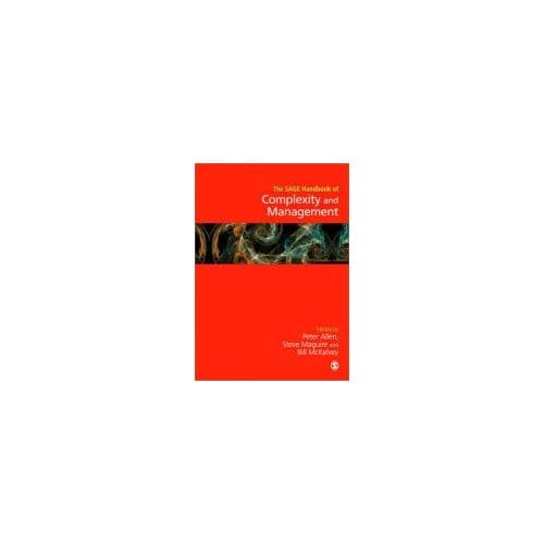 The Sage Handbook Of Complexity And Management - Allen