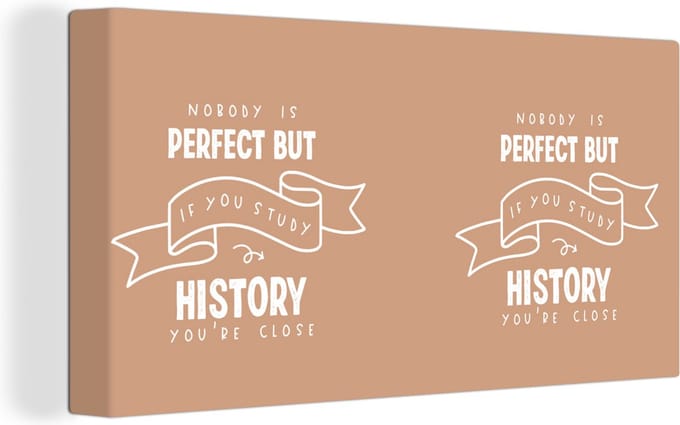 Canvas Schilderij Geschiedenis - Studie - History - Quotes - 40x20 cm - Wanddecoratie