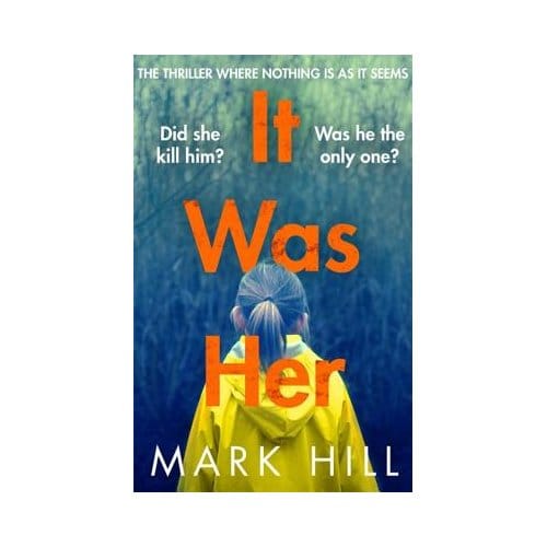 It Was Her - Mark Hill