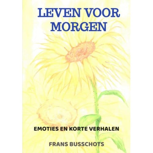 Leven Voor Morgen - Frans Busschots
