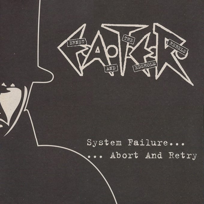 E.A.T.E.R. - System Failure... Abort and Retry (LP)